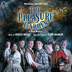 The Pleasure Garden Original London Cast Recording